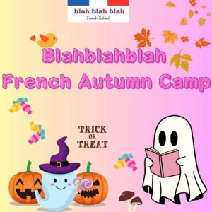rs=w:1080 FRENCH AUTUMN CAMP (Friday 24th October 2025)
